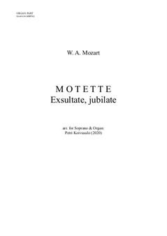 Exsultate jubilate by Mozart (arr. for sopr. & organ) - Organ Part